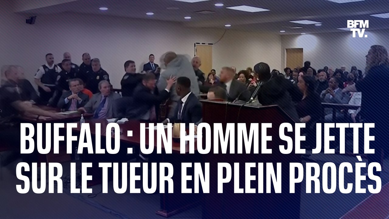 Tuerie raciste de Buffalo: en plein procès, un homme se jette sur le suprémaciste blanc responsable de la fusillade qui a fait 10 morts