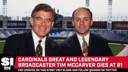 Legendary Broadcaster and Cardinals Great Tim McCarver Dies at Age 81