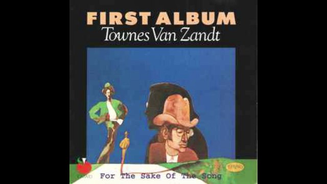 Townes Van Zandt – For The Sake Of The Song Rock, Folk, World, & Country, Folk, Acoustic 1968