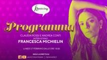 Francesca Michielin: “Libera come i Cani Sciolti” in diretta lunedì 27 febbraio alle 18 con Claudia Rossi e Andrea Conti