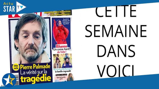 Cette semaine dans Voici : la vérité après la tragédie causée par Pierre Palmade
