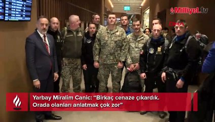 Ülkelerine dönen yabancı kurtarma ekipleri felaket bölgesinde yaşadıklarını anlattı