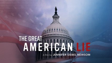 The Great American Lie (2020) | Official Trailer, Full Movie Stream Preview