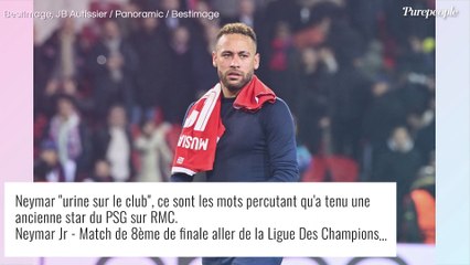 Neymar "urine sur le club" : une ancienne star du PSG sort la sulfateuse contre le Brésilien