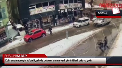Kahramanmaraş'ın Afşin ilçesinde deprem anının yeni görüntüleri ortaya çıktı