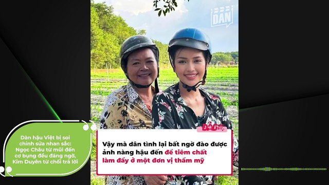 Dàn hậu Việt bị soi chỉnh sửa nhan sắc: Ngọc Châu từ mũi đến cơ bụng đều đáng ngờ, Kim Duyên từ chối trả lời | Điện Ảnh Net