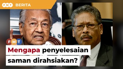 Mengapa penyelesaian saman Apandi rahsia, soal Dr M