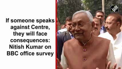 If someone speaks against Centre, they face consequences: Nitish on BBC 'survey'