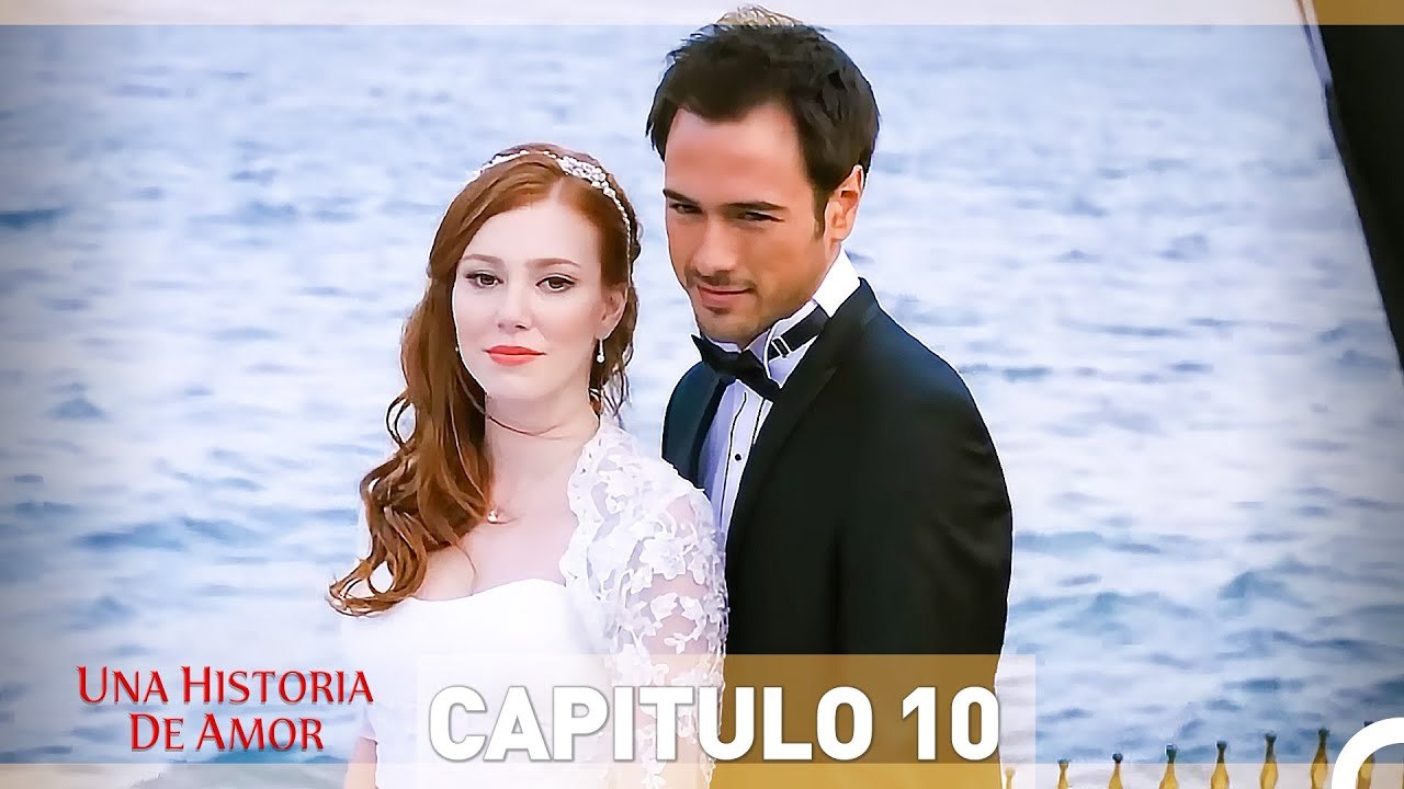 Una Historia De Amor - Capitulo 10