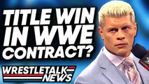 If Cody Rhodes ‘Guaranteed’ Title Win! Major AEW Revolution Match? Jay White Update | WrestleTalk