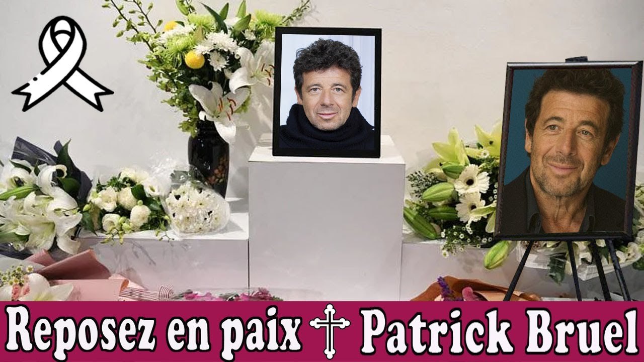 Choc : Les derniers mots avant la mort de Patrick Bruel ont fait pleurer  tous ceux qui l'ont lu
