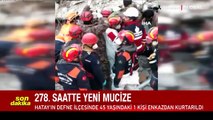 Hatay'da 278. saatte bir mucize daha!