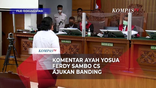 Ayah Brigadir Yosua Hormati Keputusan Ferdy Sambo Cs Ajukan Banding