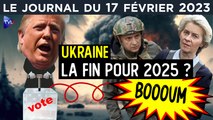 Ukraine : fin de la guerre en 2025 ? - JT du vendredi 17 février 2023