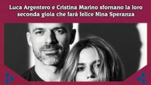 Luca Argentero e Cristina Marino sfornano la loro seconda gioia che farà felice Nina Speranza