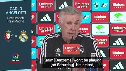 Ancelotti resting 'tired' Benzema ahead of Liverpool showdown