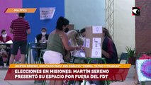 Elecciones en Misiones: Martín Sereno presentó su espacio por fuera del FDT