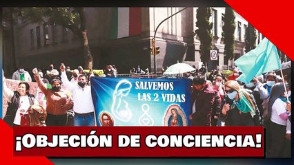 ¡Objeción de conciencia!