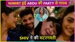 Nimrit AVOIDS Abdu's Dinner Party, Shiv & Sreejita Dances With Him | Inside Videos