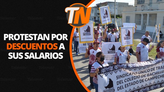 TRABAJADORES DEL COBACAM PROTESTAN POR DESCUENTOS A SUS SALARIOS