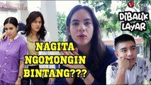 BINTANG SAMUDERA, ESKLUSIF!! NAGITA NGOMONGIN BINTANG-!! KIRA-KIRA APA YANG DIBICARAKAN