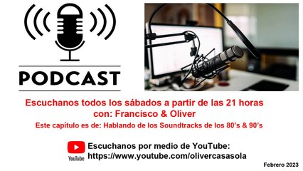 PODCAST: Soundtracks 80's &90's (Spanish / Español)