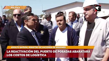 La reactivación del Puerto de Posadas abaratará los costos de logística