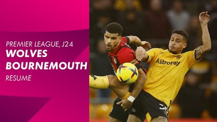 Le résumé de Wolves / Bournemouth - Premier League 2022-23 (24ème journée)