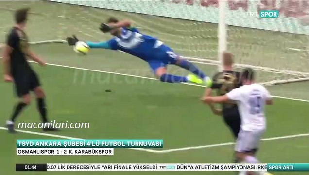 Osmanlıspor FK 1-2 Kardemir Karabükspor [HD] 04.08.2017 - 2017 TSYD Ankara Cup Semi Final Match