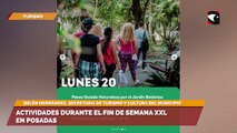 Actividades durante el fin de semana XXL en Posadas