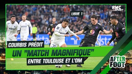 Ligue 1 : Courbis prédit un "match magnifique" entre Toulouse et l'OM