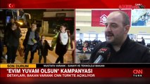 Bakan Varank ‘Evim Yuvam Olsun’ kampanyasının detaylarını açıkladı