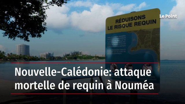 Nouvelle-Calédonie: attaque mortelle de requin à Nouméa