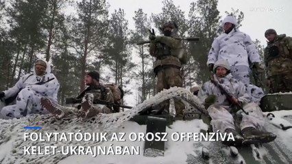 Folytatódik az orosz offenzíva Luhanszk és Harkiv régiókban