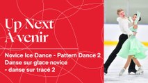 NOVICE PATTERN DANCE 2 - DANSE SUR TRACÉ NOVICE 2 - CHAMPIONNATS NATIONAUX NOVICES 2023 / COUPE PATINAGE CANADA 2023