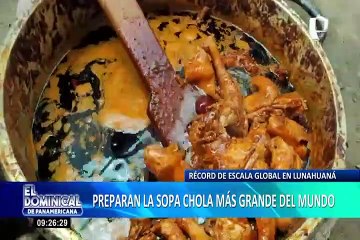‘Sopa Chola más grande del mundo’ se celebra en Lunahuaná: platillo alcanzó los 200 metros este año