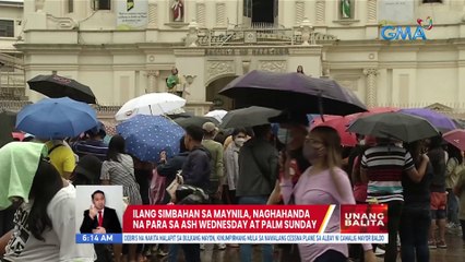 Ilang simbahan sa Maynila, naghahanda na para sa Ash Wednesday at Palm Sunday | UB