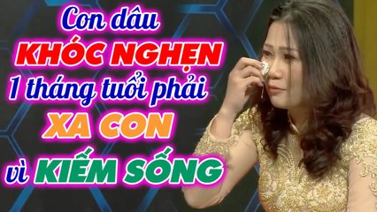 Con dâu KHÓC NGHẸN khi phải để con 1 THÁNG TUỔI cho mẹ chồng chăm vì KẾ MƯU SINH _ Mẹ chồng nàng dâu