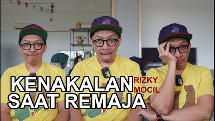 KENAKALAN SAAT REMAJA RIZKY MOCIL - CAST SUAMI PENGGANTI