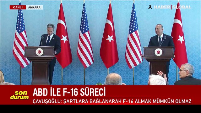 Dışişleri Bakanı Çavuşoğlu: Şartlara bağlanarak F-16 almamız mümkün değil