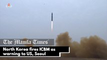 North Korea fires ICBM as warning to US, Seoul