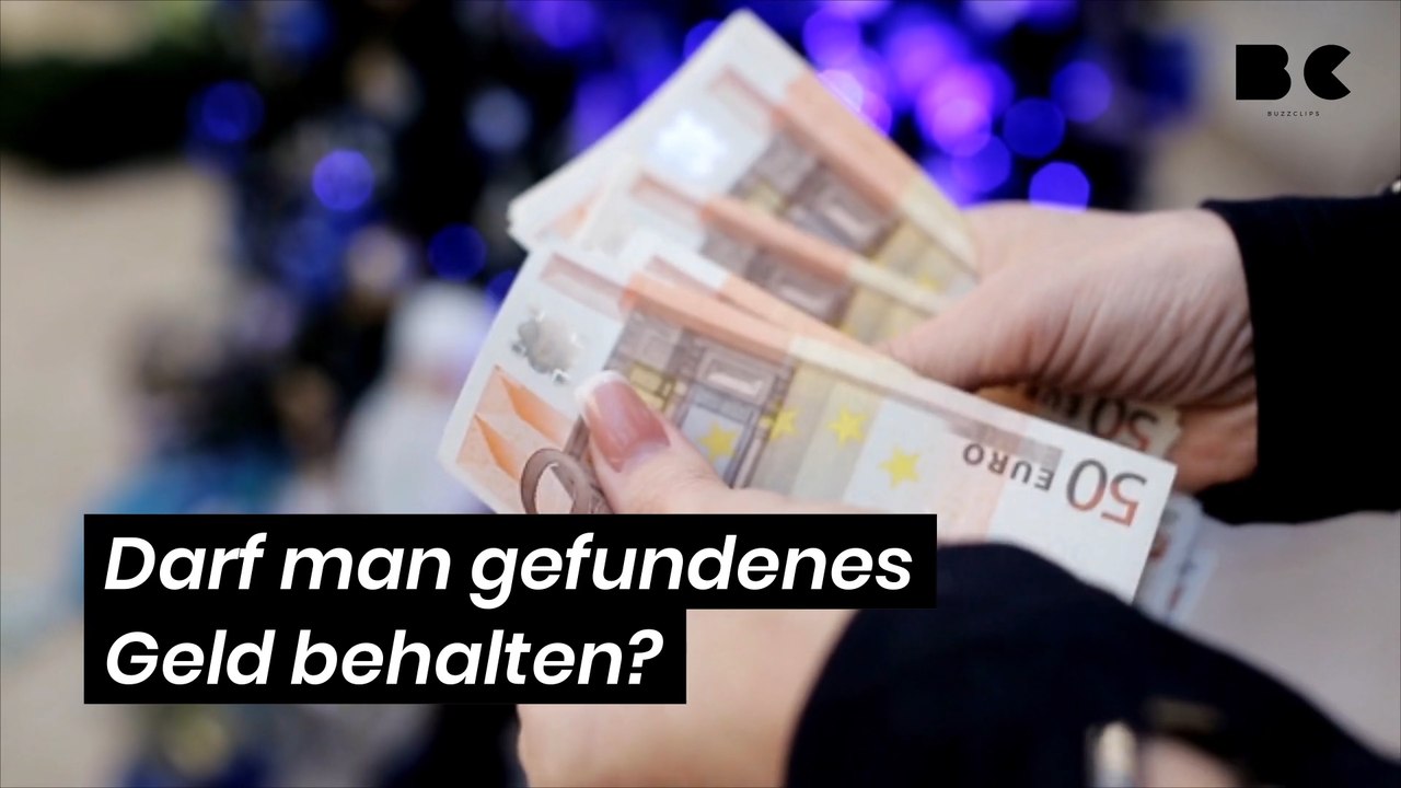 Darf man gefundenes Geld behalten?
