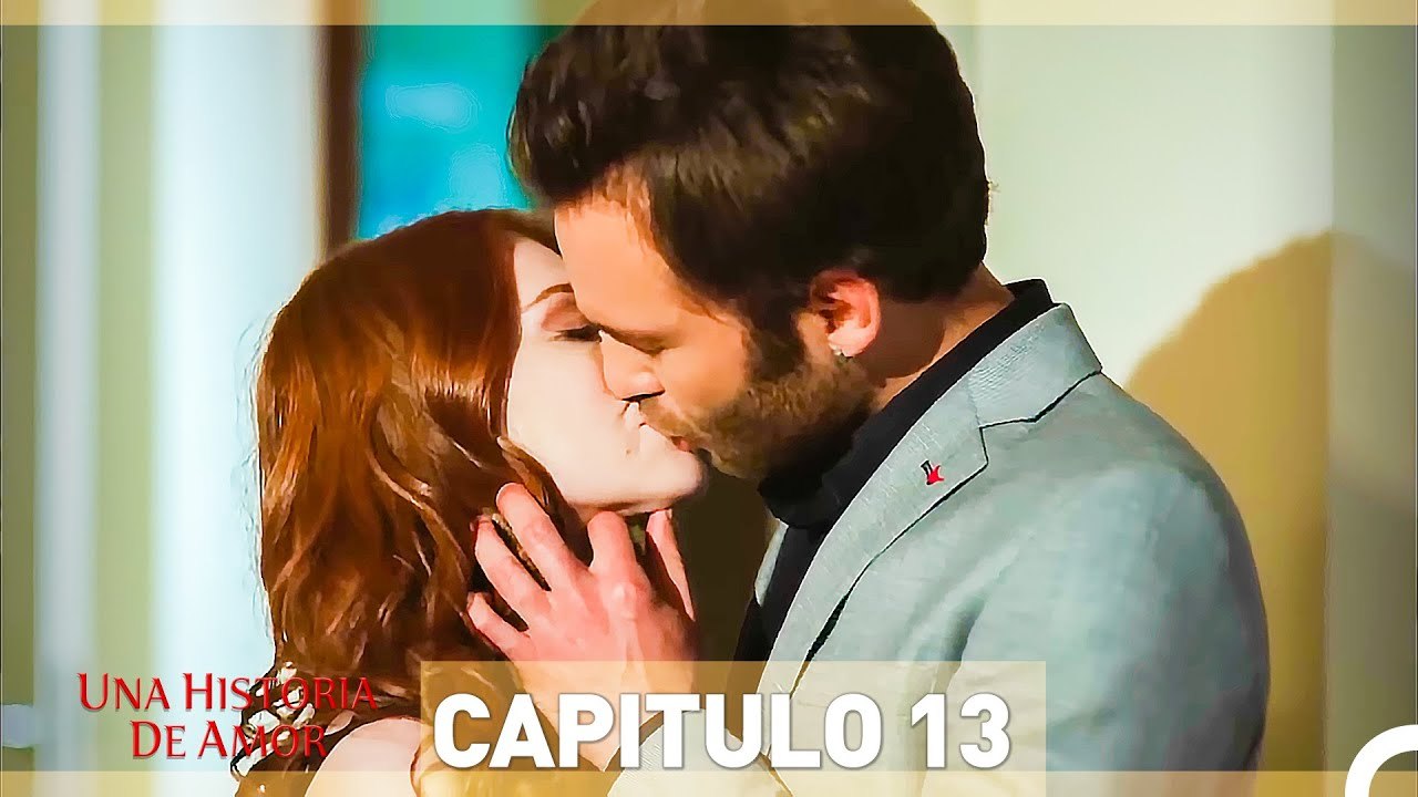 Una Historia De Amor - Capitulo 13