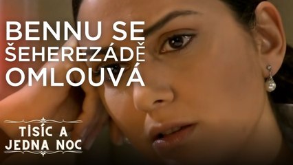 Bennu se Šeherezádě omlouvá | Tisíc a jedna noc Epizoda 8