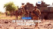 Burkina Faso anunció este domingo el fin oficial de las operaciones de las últimas tropas francesas