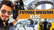 Future Museum Vlog  | Dubai Series | Mr Makapa