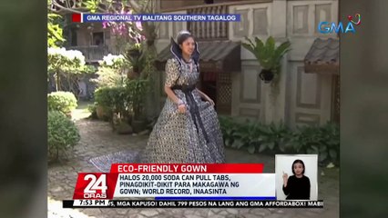 Halos 20,000 soda can pull tabs, pinagdikit-dikit para makagawa ng gown; world record, inaasinta | 24 Oras