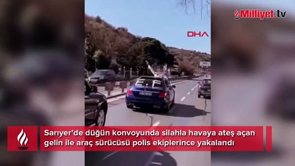 Sarıyer’de maganda gelin! Tavandan sarktı, ateş açtı