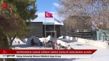 Hatay'daki tarihi eserler koruma altına alındı