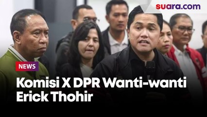 Komisi X DPR Wanti-wanti Erick Thohir, Tak Jadikan Kursi Ketum PSSI sebagai Kendaraan Politik 2024